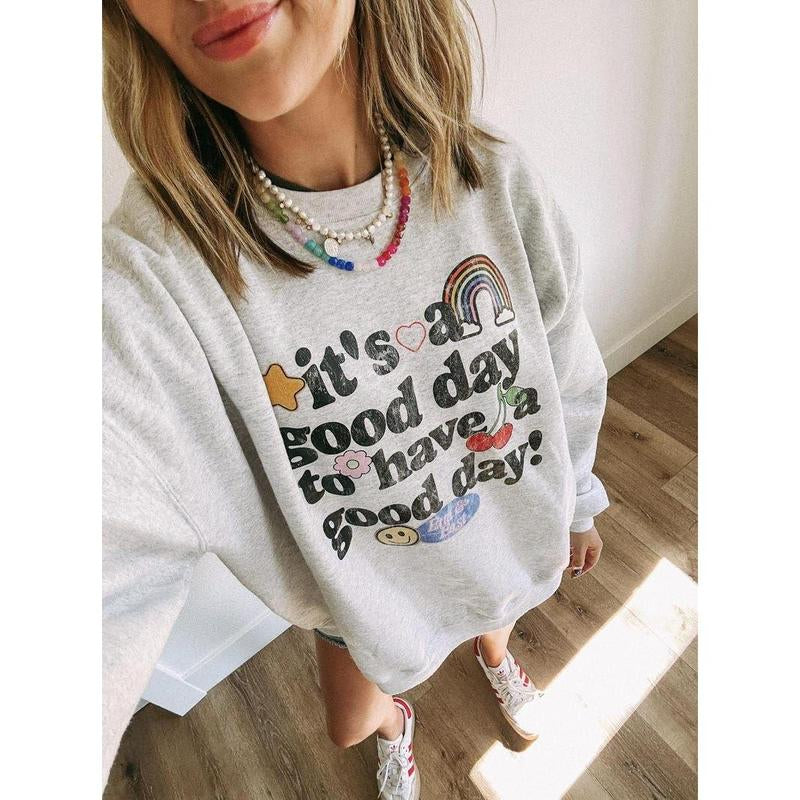 ETTA OG | Good Day Sweatshirt - It'S a Good Day to Have a Good Day Sweater